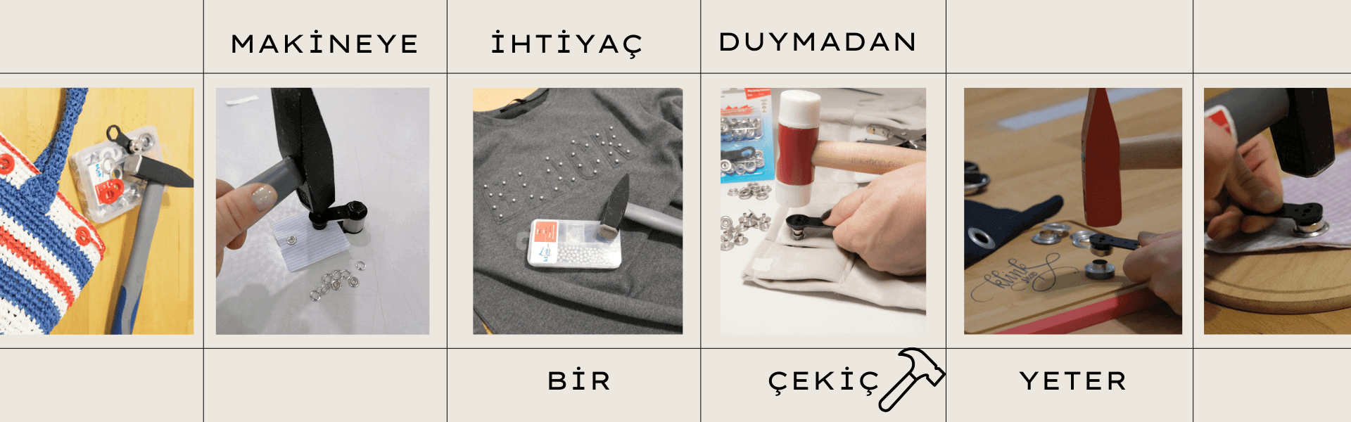 BİR ÇEKİÇ YETER