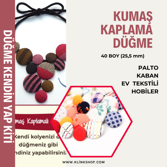 40 Boy 25,5mm Kumaş Kaplamalı Düğme Yapımı Paketleri - 1
